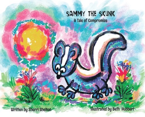 Sammy the Skunk 1