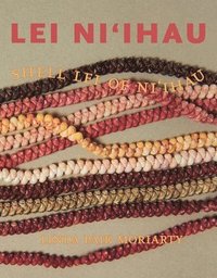bokomslag Lei Ni?ihau: Shell Lei of Ni?ihau