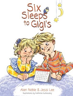 Six Sleeps to Gigi's 1