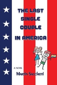 bokomslag The Last Single Couple in America