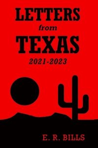 bokomslag Letters from Texas, 2021-2023