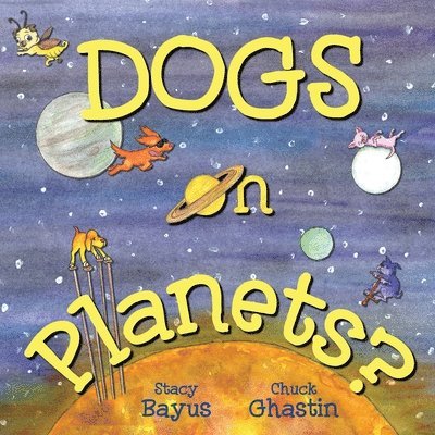 Dogs on Planets? 1