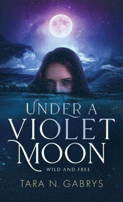 Under A Violet Moon 1