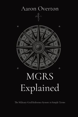 MGRS Explained 1