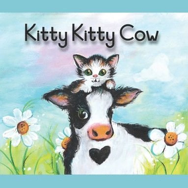 bokomslag Kitty Kitty Cow