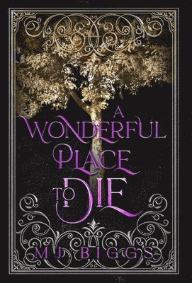 A Wonderful Place To Die 1