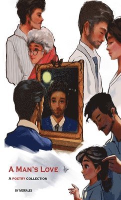 Nelson Morales - Man's Love, Inbunden