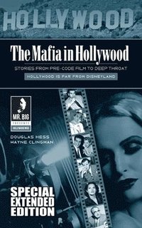 bokomslag The Mafia in Hollywood