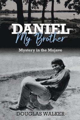 Daniel My Brother