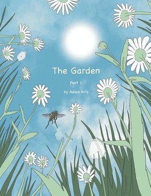 The Garden Part 1 1