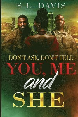 S L Davis, S. L. Davis - Don't Ask, Don't Tell, Häftad