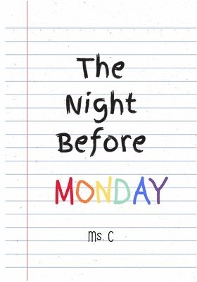 The Night Before Monday 1