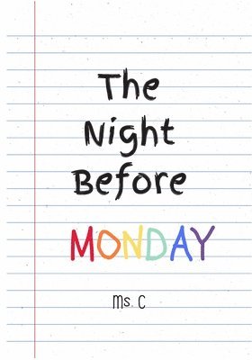 Night Before Monday 1
