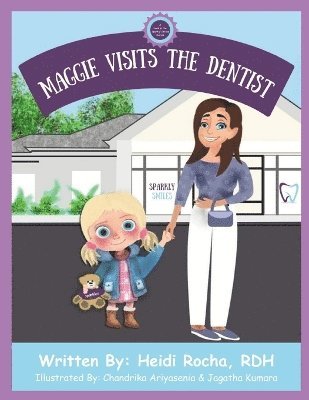 Maggie Visits The Dentist 1