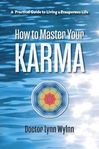 bokomslag How to Master Your Karma