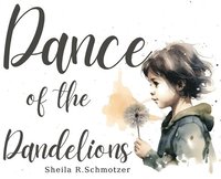 bokomslag Dance of the Dandelions