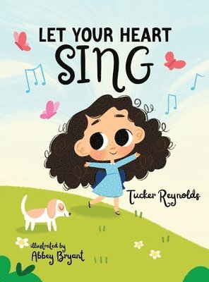 Let Your Heart Sing 1