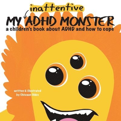 My Inattentive ADHD Monster 1