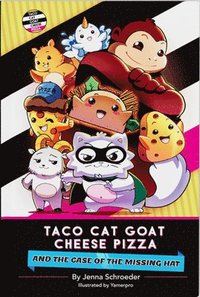 bokomslag Taco Cat Goat Cheese Pizza and the Case of the Missing Hat