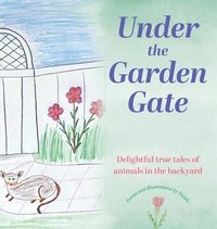 bokomslag Under the Garden Gate