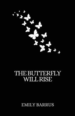 bokomslag The Butterfly Will Rise