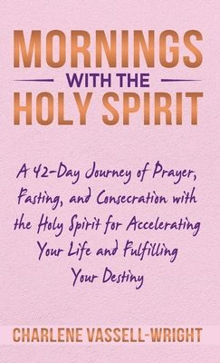 Mornings with the Holy Spirit 1