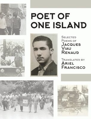 Jacques Viau Renaud - Poet of One Island, Häftad