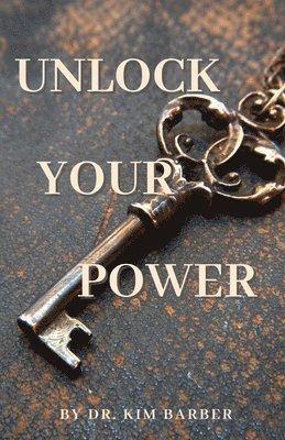 Unlock Your Power 1