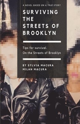 Surviving the Streets of Brooklyn 1