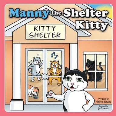 bokomslag Manny the Shelter Kitty
