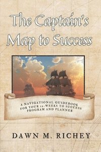 bokomslag The Captain's Map to Success