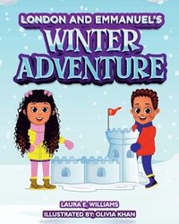 bokomslag London and Emmanuel's Winter Adventure