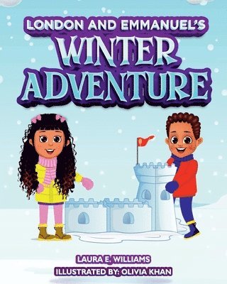 Laura Williams - London and Emmanuel's Winter Adventure, Häftad