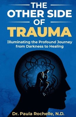 The Other Side of Trauma 1