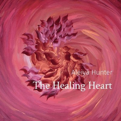 The Healing Heart 1