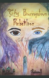 bokomslag Bremmyntown Rebellion