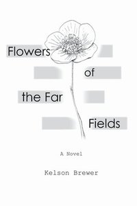 bokomslag Flowers of the Far Fields