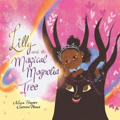 Lilly and the Magical Magnolia Tree 1