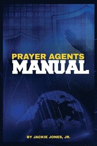 bokomslag Prayer Agents Manual
