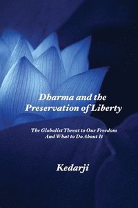 bokomslag Dharma and the Preservation of Liberty