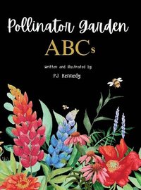 bokomslag Pollinator Garden ABCs