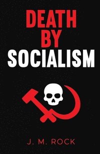 bokomslag Death by Socialism