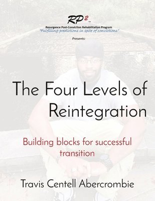 The Four Levels of Reintegration 1