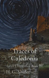 bokomslag Traces of Caledonia