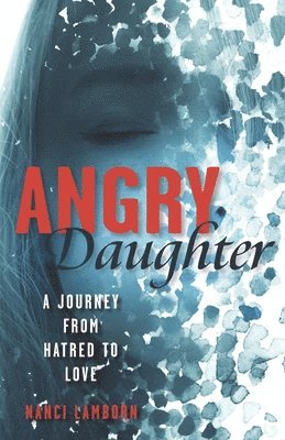 Angry Daughter 1