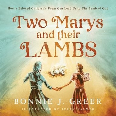 bokomslag Two Marys and Their Lambs