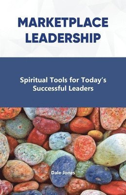 Dale Jones - Market Place Leadership, Häftad