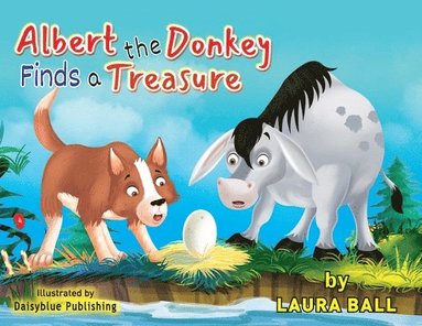 bokomslag Albert the Donkey Finds a Treasure