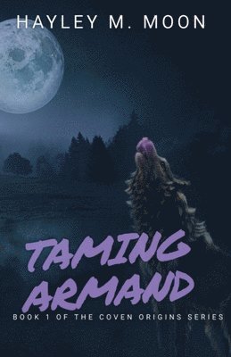 Taming Armand 1