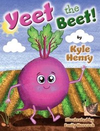 bokomslag Yeet the Beet